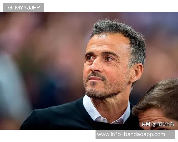 恩里克强调引入橙牌的重要性积极探索新事物推动足球不断发展