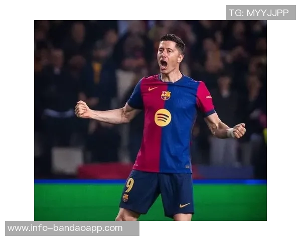 莱万未来悬念持续2026年将做出重要决定不在迈阿密国际引援名单中